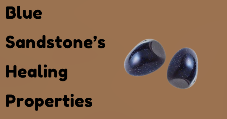 11 Blue Sandstone Crystal Meanings & Healing Properties